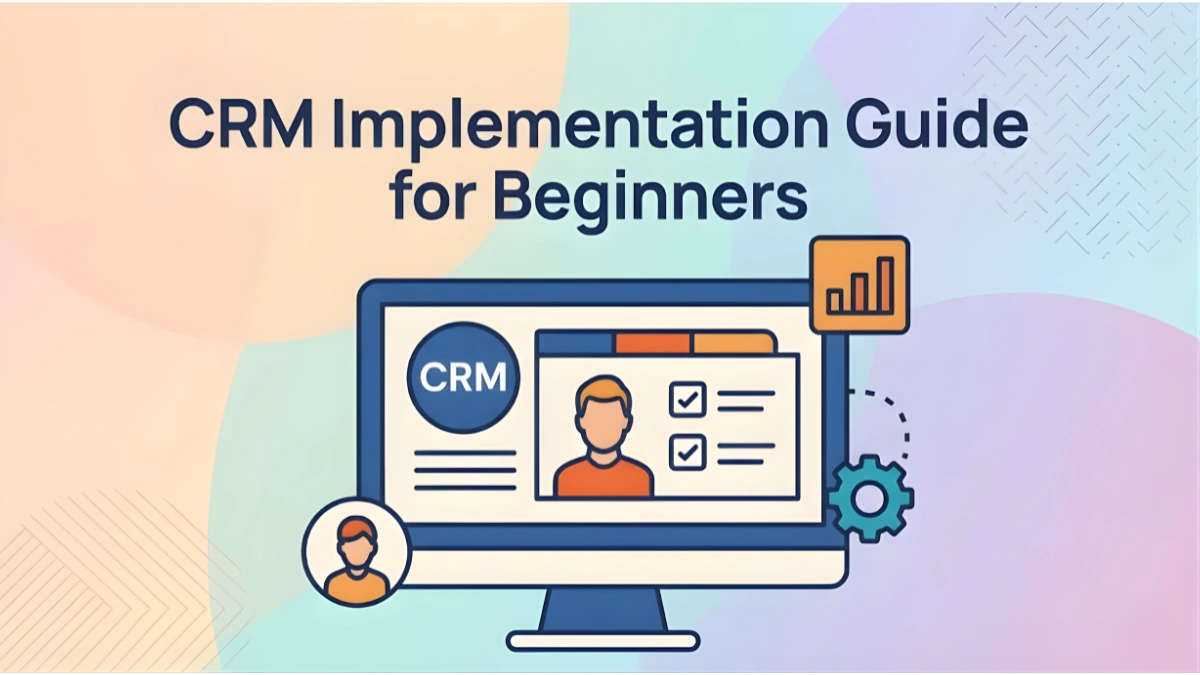 CRM Implementation Guide